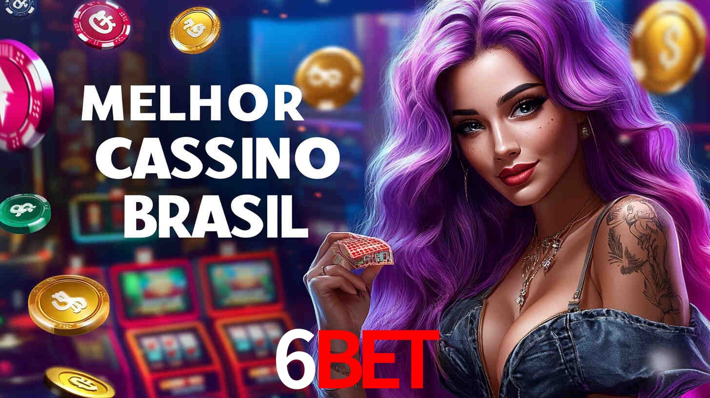 A Experiência Imersiva dos Cassinos Ao Vivo no 6BET